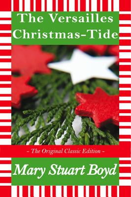 A Versailles Christmas-Tide